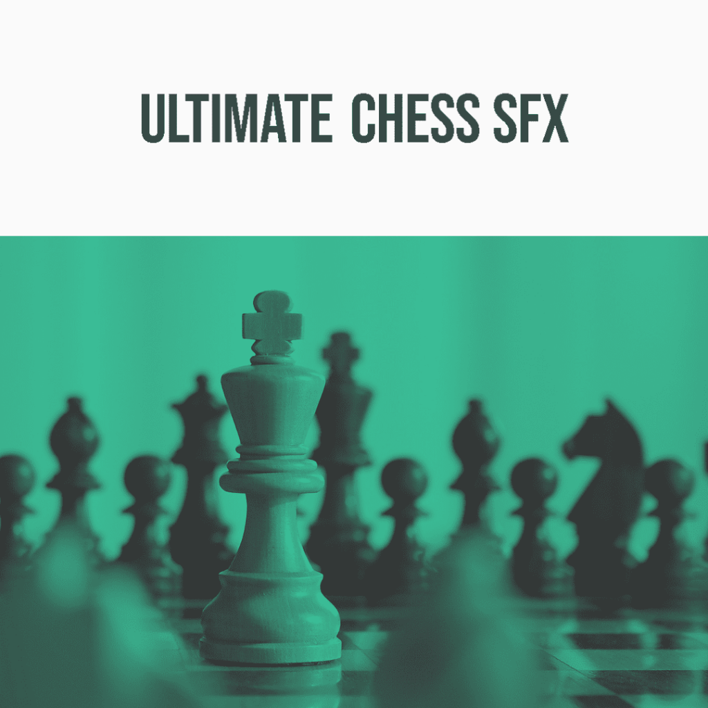A green chess set with the king in focus, promoting "Ultimate Chess SFX" from a high-quality sound effects library on Sonniss.