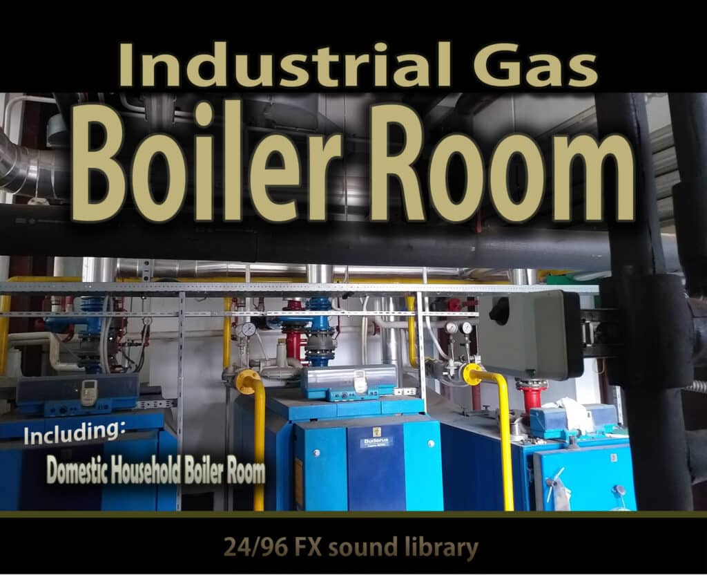 Discover industrial and household boiler room ambiance in our sound effects library, perfect for authentic machinery sounds.