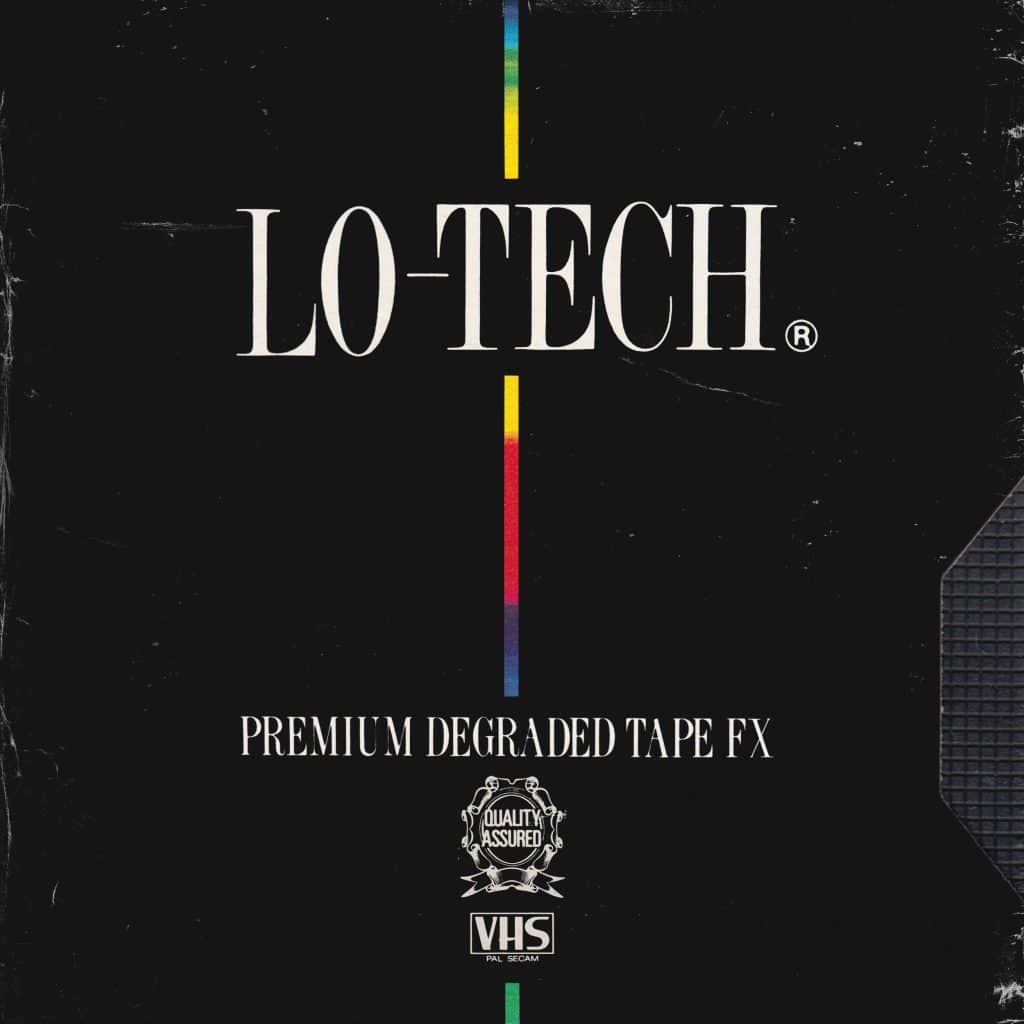 Lo-tech premium remastered tape fx.