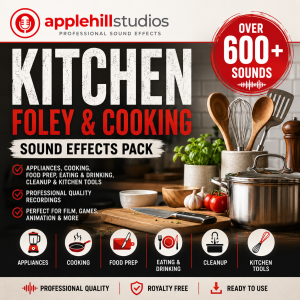 Promotional graphic for Applehill Studios’ Kitchen Foley & Cooking Sound Effects Pack, showing cookware, utensils, and icons representing appliances, food preparation, eating, cleanup, and tools. Highlights include over 600 sounds and professional quality.