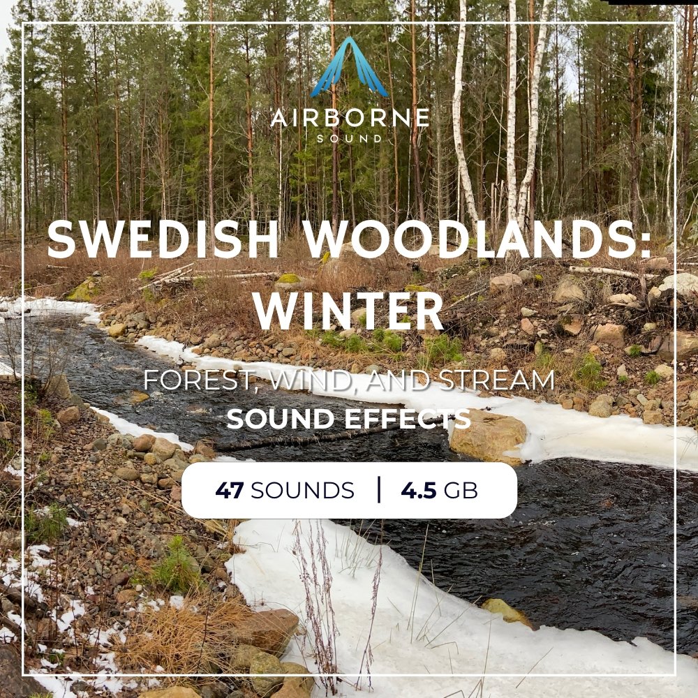Stream running through snowy Swedish woodland with scattered trees and rocks beneath a cloudy sky. Text overlay advertises “Swedish Woodlands: Winter” forest, wind, and stream sound effects collection, featuring 47 sounds, 4.5 GB by Airborne Sound.